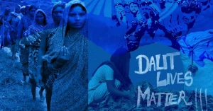 Dalits and tribals need protection!