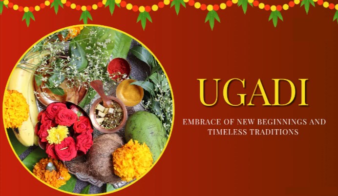Ugadi as the Foundation for Progress and Renewal